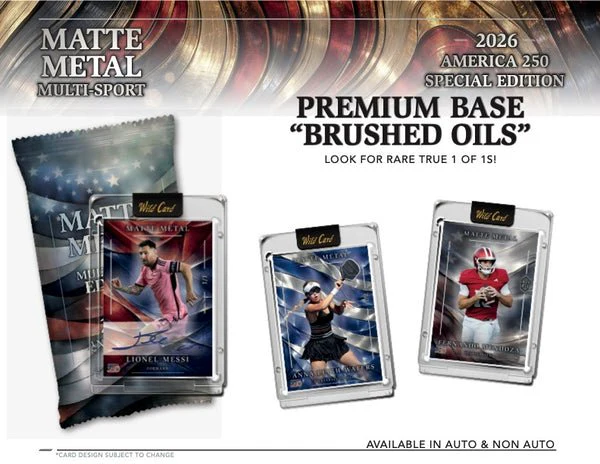 2026 Wild Card Matte Metal America 250 Multi-Sport Hobby Box | Columbia Sports Cards - Image 7