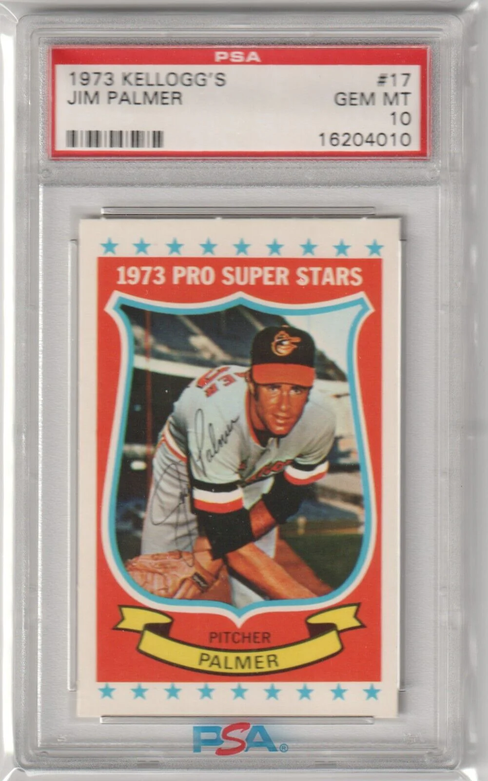 JIM PALMER 1973 Kellogg's Pro Super Stars #17 PSA 10 GEM MINT - ORIOLES