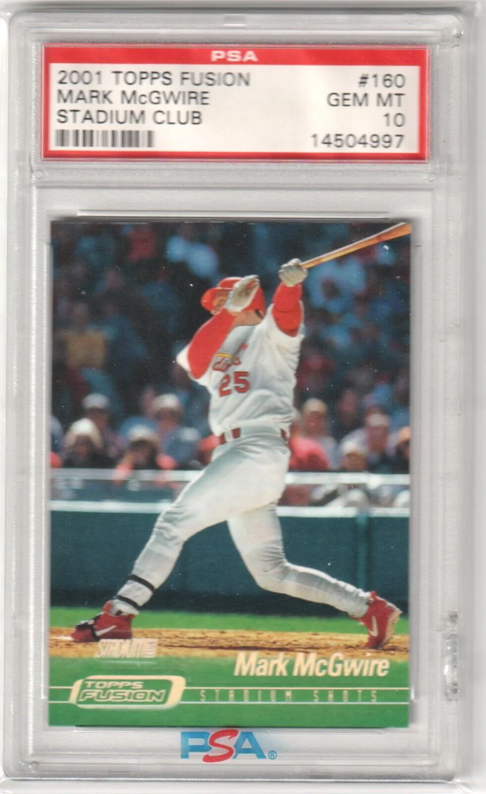 MARK McGWIRE 2001 Topps Fusion Stadium Club #160 PSA 10 GEM MINT - CARDINALS