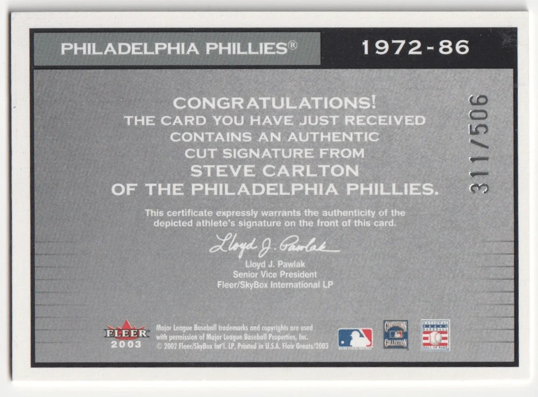 STEVE CARLTON 2003 Fleer Flair Greats Autograph Cut Auto #/506 - PHILLIES - Image 2