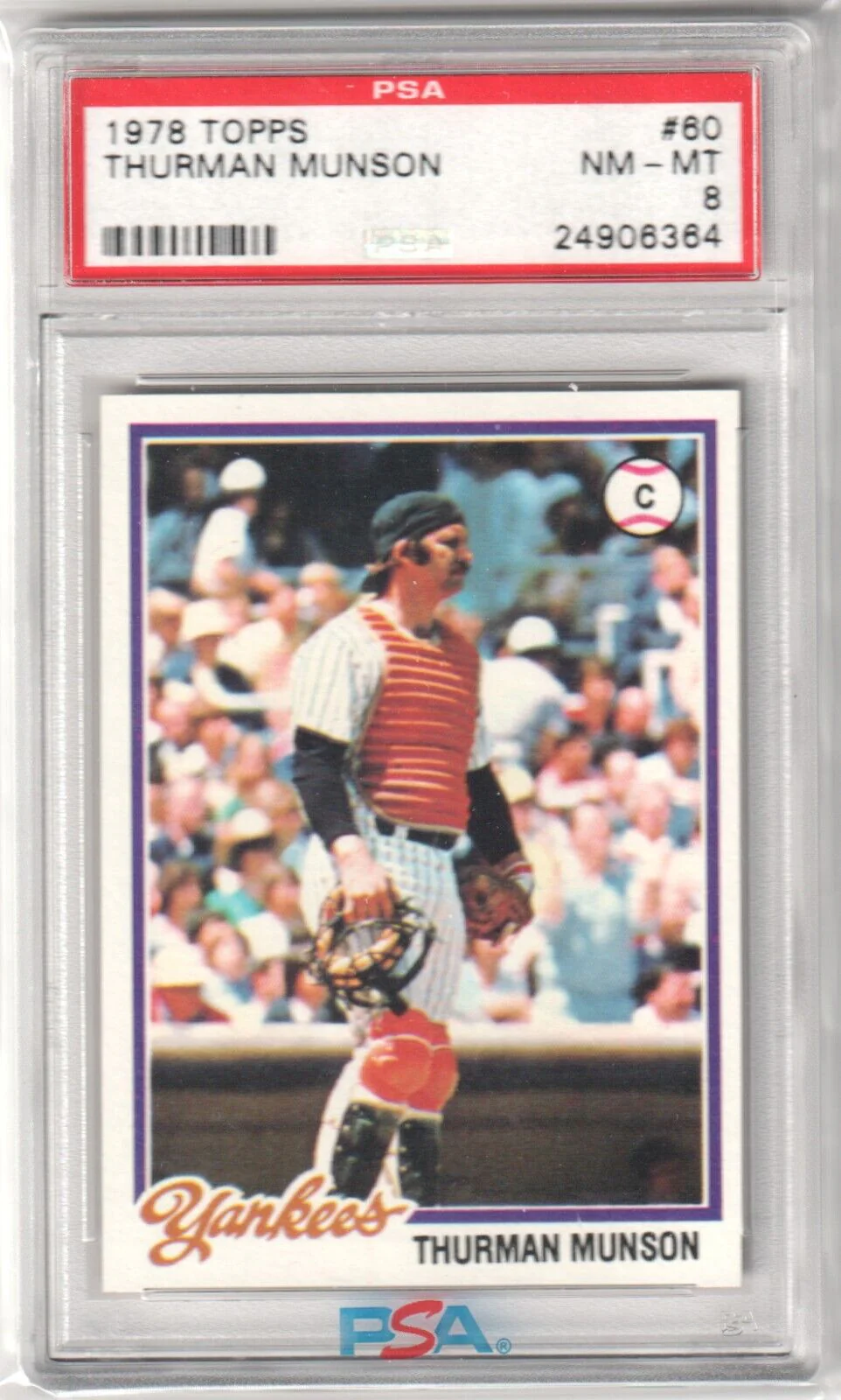 THURMAN MUNSON 1978 Topps #60 PSA 8 NM-MT - YANKEES